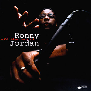 On The Record - Ronny Jordan listen song
