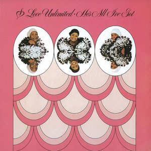 I Can't Let Him Down - Love Unlimited listen song