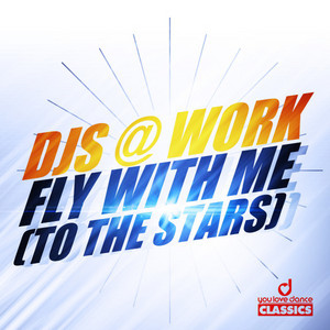 Fly with Me - Short Distance Radio Mix - DJs@Work listen song