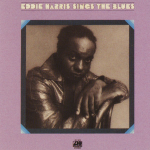 Giant Steps - Eddie Harris listen song