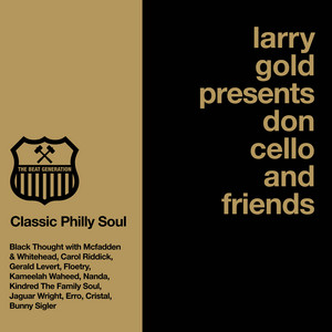 No Stoppin' - Larry Gold & Black Thought & Gene McFadden & John Whitehead listen song