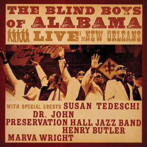 Make A Better World (with Dr. John) - Live - The Blind Boys Of Alabama & Dr. John listen song