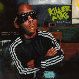 R.A.P. Music - Killer Mike listen song