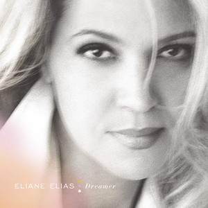 Baubles, Bangles and Beads - Eliane Elias listen song