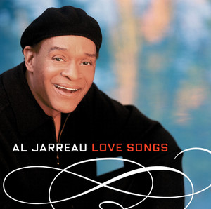 My Foolish Heart - 2007 Remaster - Al Jarreau listen song