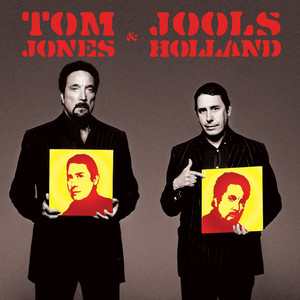 Slow Down - Jools Holland & Tom Jones listen song
