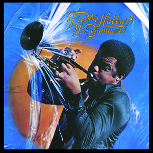 Windjammer - Freddie Hubbard listen song