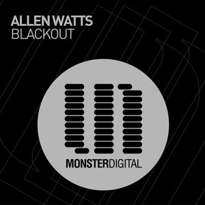 Blackout - Original Mix - Allen Watts listen song