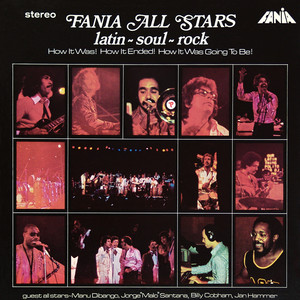Chanchullo - Live - Fania All Stars & Jan Hammer listen song