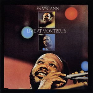 North Carolina - Live at Montreux, 1972 - Les McCann listen song
