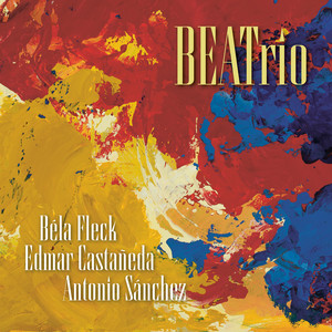 Archipelago - Béla Fleck & Edmar Castañeda & Antonio Sánchez listen song