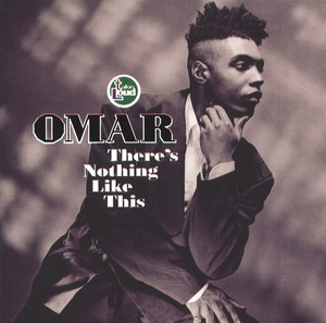 There's Nothing Like This - Omar listen song