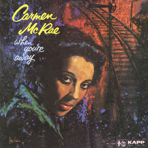 I Concentrate On You - Carmen McRae listen song